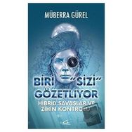 Biri Sizi Gözetliyor - Müberra Gürel