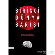 Birinci Dünya Barışı - Riitta Cankoçak