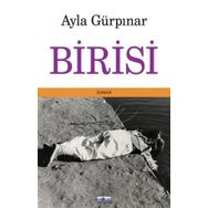 Birisi - Ayla Gürpınar - Favori Yayınları