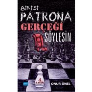 Birisi Patrona Gerçeği Söylesin Nobel Bilimsel Eserler