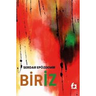 Biriz - Serdar Epözdemir
