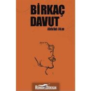 Birkaç Davut - Abdullah Akan