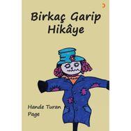 Birkaç Garip Hikâye - Hande Turan Page