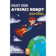 Birlikte Düşün Ayrımcı Robot Eksik Parça Yayınları