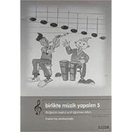 BIRLIKTE MÜZİK YAPALIM 1 - CD'LI - FERIDE KOÇ ALİEFENDİOĞLU