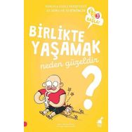 Birlikte Yaşamak Neden Güzeldir? / 1 2 3 Başla Serisi - Stephanie Duval