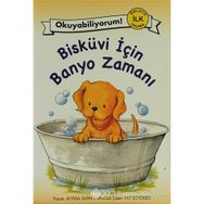 BİSKÜVİ İÇİN BANYO ZAMANI - ALYSSA SATIN CAPUCILLI