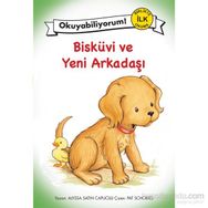 Bisküvi ve Yeni Arkadaşı - Alyssa Satın Capucilli