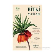Bitki Avcıları - Carolyn Fry