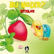 Bitkiler - Bu Nedir? - Elif Tahmiscioğlu