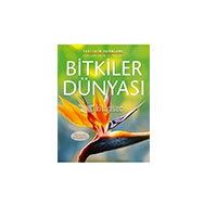 Bitkilerin Dünyası - İletişim Yayınları