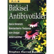 BITKISEL ANTIBIYOTIKLER - STEPHEN HARROD BUHNER
