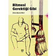 Bitmesi Gerektiği Gibi / Emre Nazım Mert / Notabene Yayınları