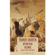 Bitmeyen Geçmiş - Yaakov Shabtai