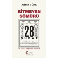Bitmeyen Sömürü - Alican Türk