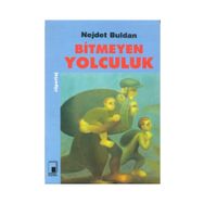 Bitmeyen Yolculuk - Nejdet Buldan