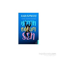 Bittin Oğlum Sen - İlker Özmestçi