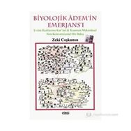 BIYOLOJIK ADEM'IN EMERJANS'I EVRIM REALITESINE KUR'ANI-KUANTUM MEKANIKSEL NON-KONVANSIYONEL BIR BAKIŞ - ZEKI COŞKUNSU