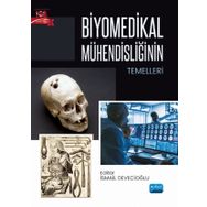 Biyomedikal Mühendisliğinin Temelleri - Nobel Akademik Yayıncılık