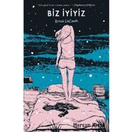 Biz İyiyiz-Nina LaCour
