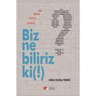 Biz Ne Biliriz Ki! - Kubilay Yılmaz