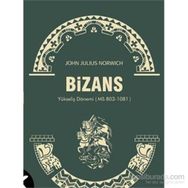 BIZANS 2 - JOHN JULIUS NORWICH