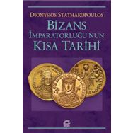 Bizans İmpartorluğunun Kısa Tarihi İletişim Yayıncılık