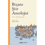 Bizans Şiir Antolojisi - 4-15. Yüzyıllar - Alfa Yayıncılık