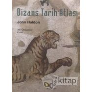 BIZANS TARIH ATLASI - JOHN HALDON