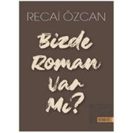Bizde Roman Var mı?-Kitabevi Yayınları