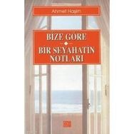 BIZE GÖRE - AHMET HAŞİM (ISBN:9789754472401)