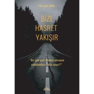 Bize Hasret Yakışır - Hüseyin Baç