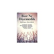 Bize Ne Diyemedik Cinius Yayınları