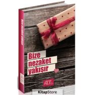 Bize Nezaket Yakışır - Derya Şahin