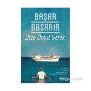 Bize Umut Gerek - Başar Başarır