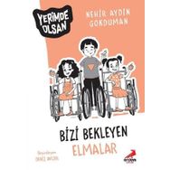 Bizi Bekleyen Elmalar - Yerimde Olsan - Nehir Aydın Gökduman