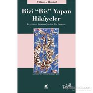Bizi Biz Yapan Hikayeler - William Lowell Randall