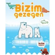 Bizim Gezegen - Ayşe Bilge Dicleli