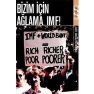 BIZIM İÇİN AĞLAMA IMF - MASIS KÜRKÇÜGİL