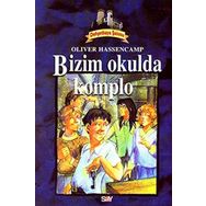 BIZIM OKULDA KOMPLO DEHŞETKAYA DIZISI - 9 - OLIVER HASSENCAMP