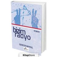 Bizim Radyo - Gencer Baykul