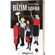 Bizim Sofra - Turan Yılmaz