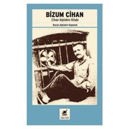Bizum Cihan - Nuran Alptekin Kepenek