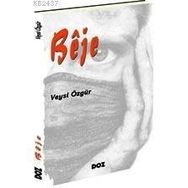 BÊJE - VEYSI ÖZGÜR