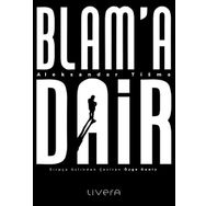 Blam'A Dair - Aleksandar Tisma