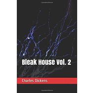 Bleak House Vol 2 - Charles Dickens
