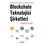 Blockchain Teknolojisi Şirketleri - Elanur Altıntop