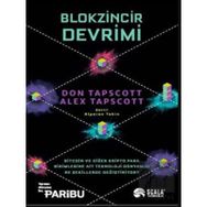 Blokzincir Devrimi Don Tapscott - Alex Tapscott