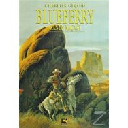 Blueberry Cilt 5 Kanun Kaçağı - Charlier & Giraud
