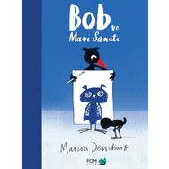 Bob ve Mavi Sanatı Marion Deuchars Fom Kitap